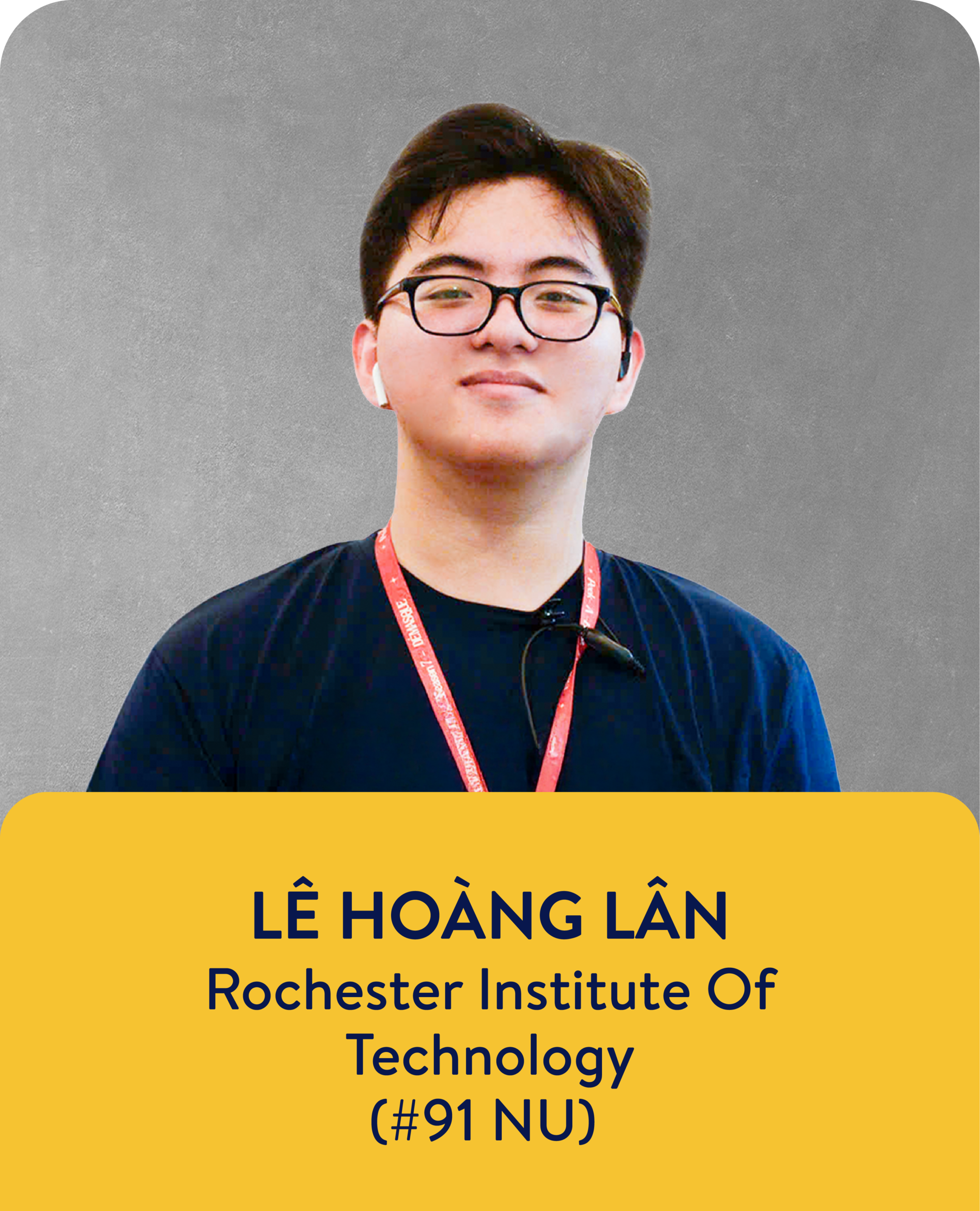Hoàng Lân - Học sinh IEG trúng tuyển Rochester Institude of Techonology