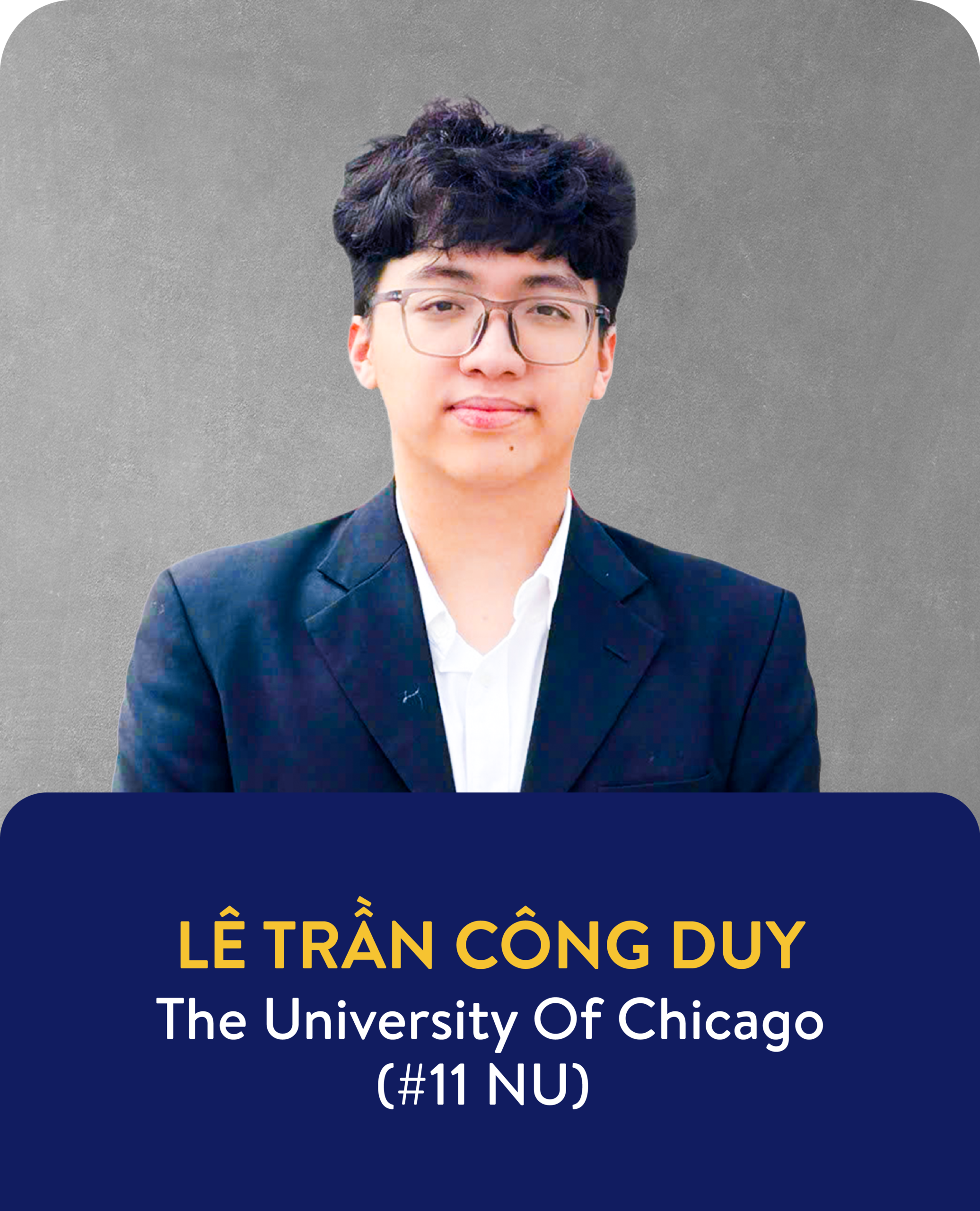 Công Duy - Học sinh IEG trúng tuyển University of Chicago
