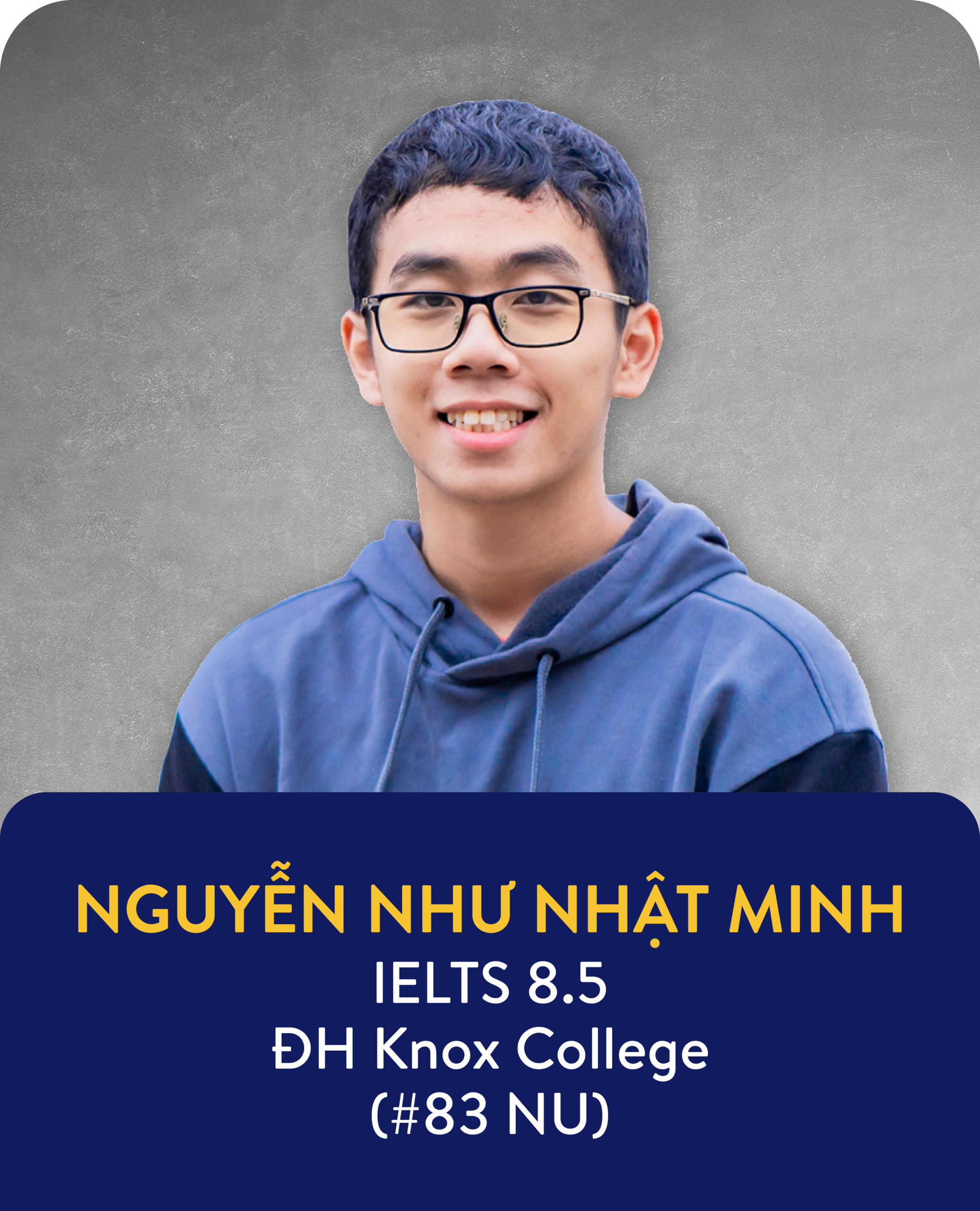 Nhật Minh - Học sinh IEG trúng tuyển Knox College