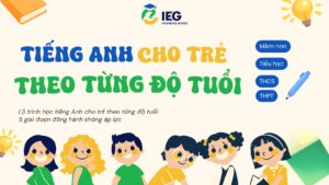 5-giai-doan-tieng-anh-cho-tre-theo-do-tuoi